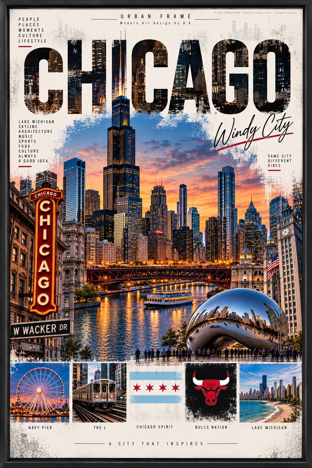 Chicago Urban Frame Collage mit Willis Tower, Chicago River, Cloud Gate, Navy Pier, L Train, Lake Michigan, Chicago Bulls und Windy City